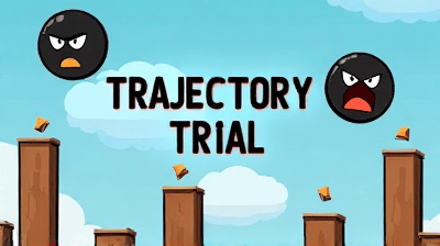 Trajectory Trial